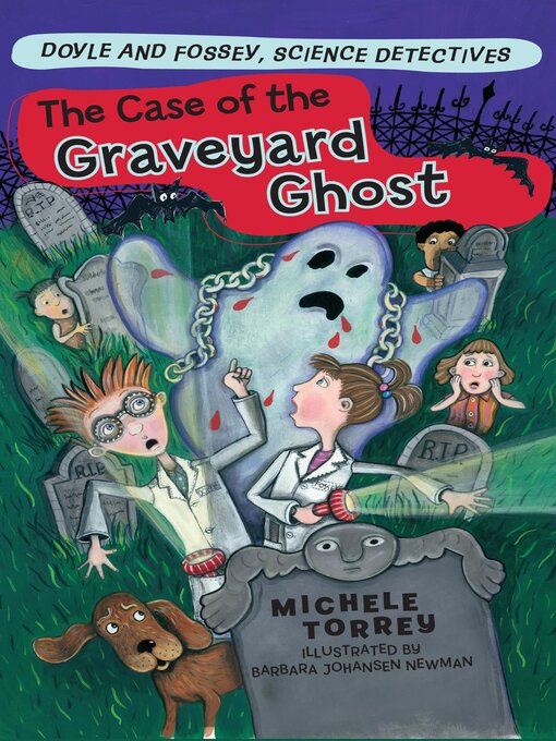 Title details for The Case of the Graveyard Ghost by Michele Torrey - Available